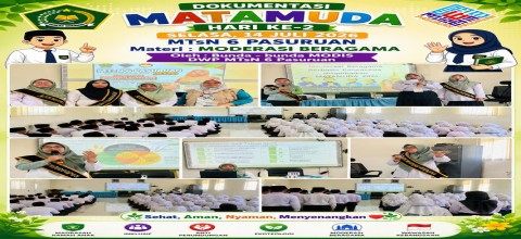 MATAMUDA Hari Ke-2 MTsN 6 Pasuruan: Menanamkan Nilai Moderasi Beragama untuk Mewujudkan Generasi Rahmatan lil 'Alamin